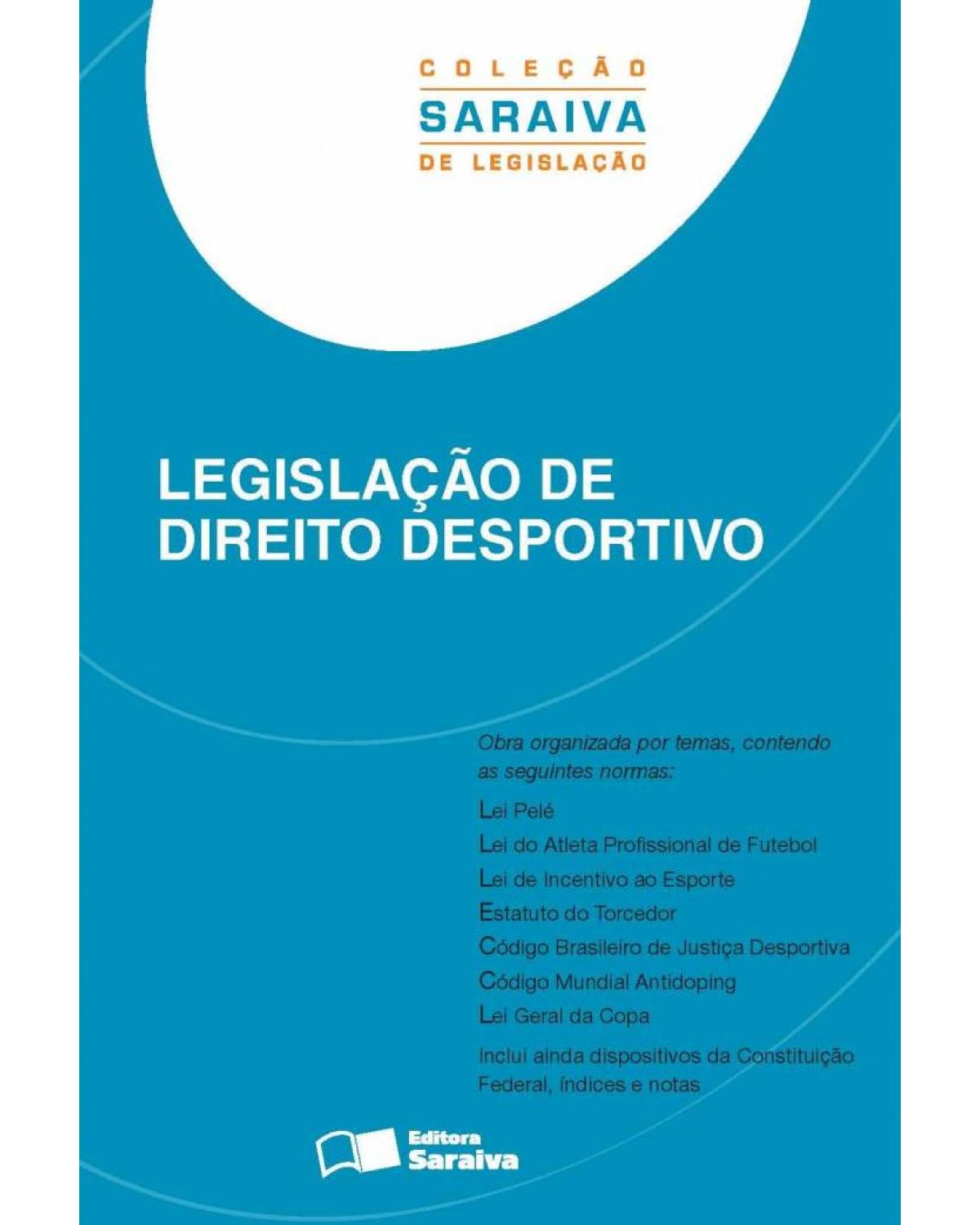 Legislação de direito desportivo - 2ª Edição | 2013