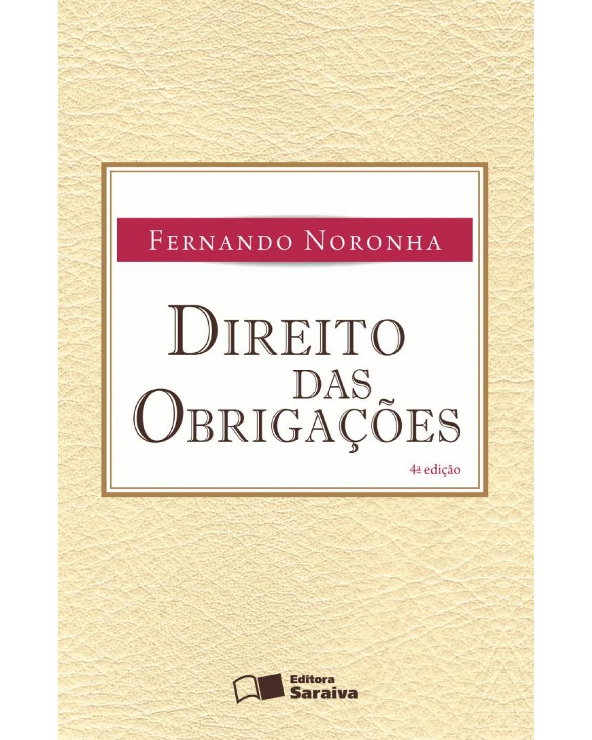 Direito das obrigações - 4ª Edição | 2013