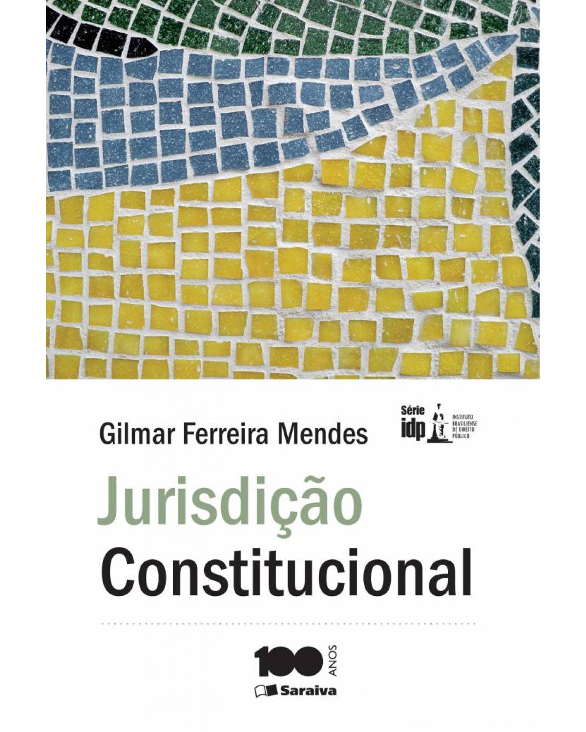 Jurisdição constitucional - 6ª Edição | 2013