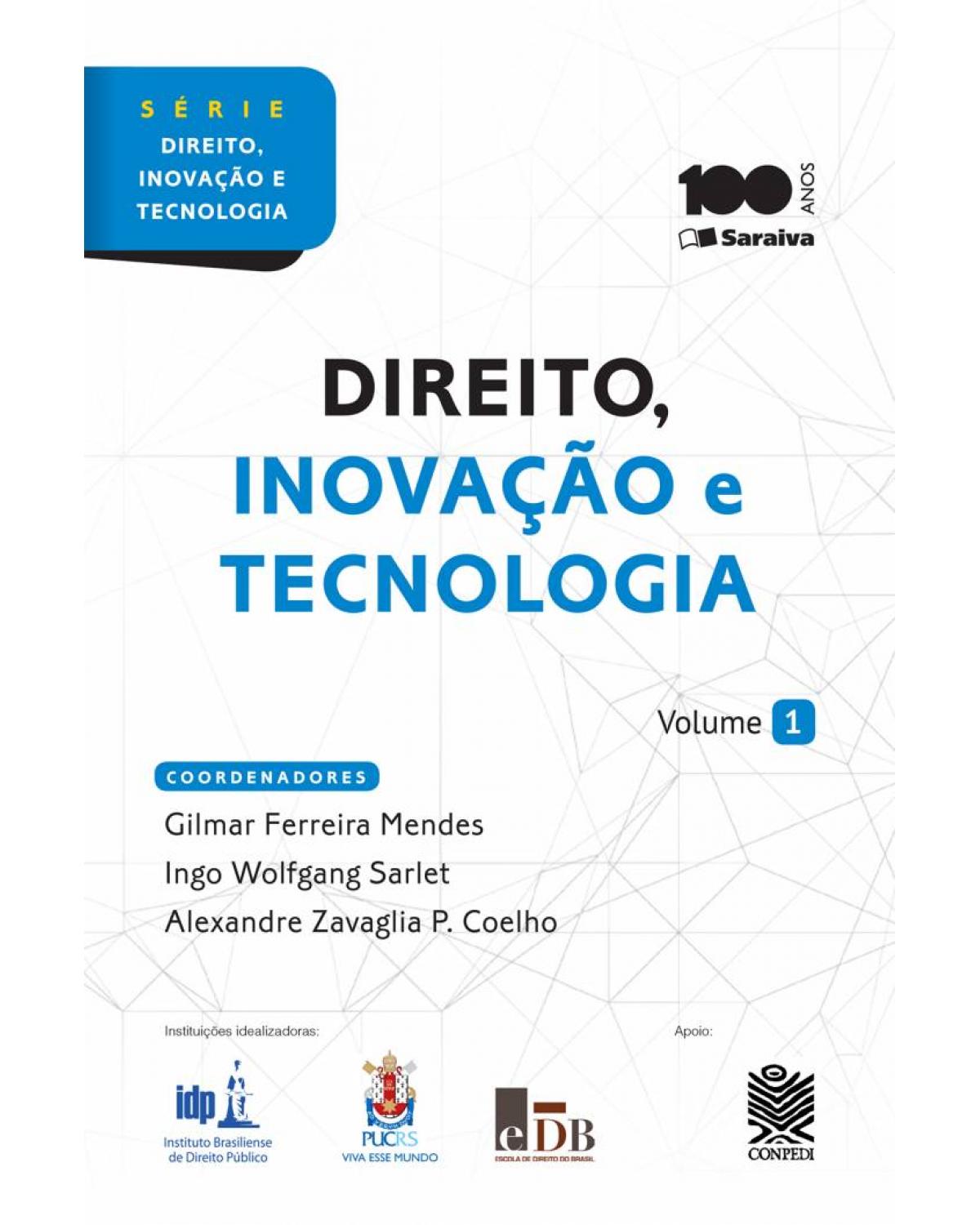 Direito, inovação e tecnologia - Volume 1:  - 1ª Edição | 2015