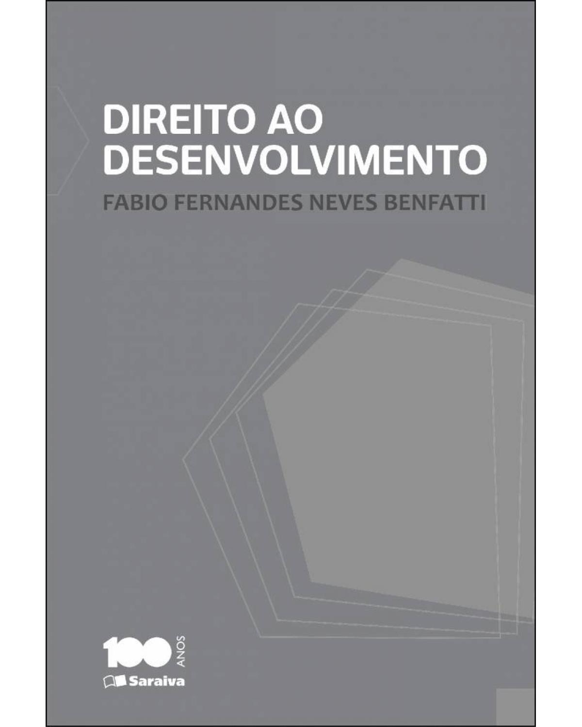 Direito ao desenvolvimento - 1ª Edição | 2014