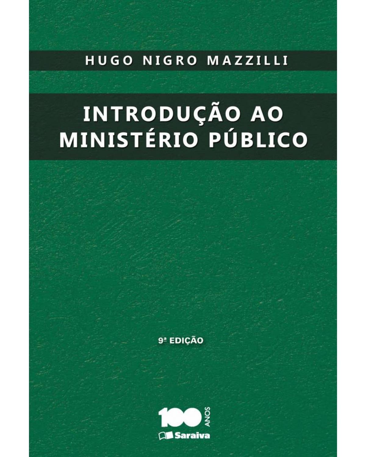 Introdução ao Ministério Público - 9ª Edição | 2014