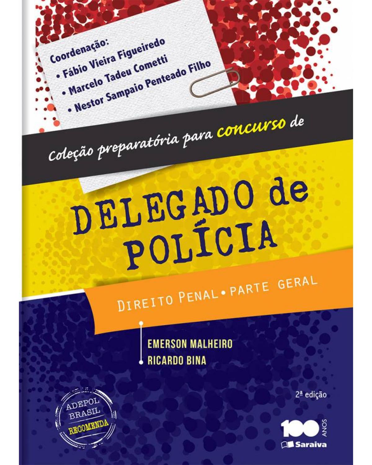 Direito penal - Parte geral - 2ª Edição | 2015