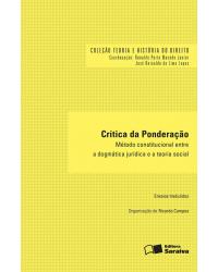 Crítica da ponderação - 1ª Edição | 2016