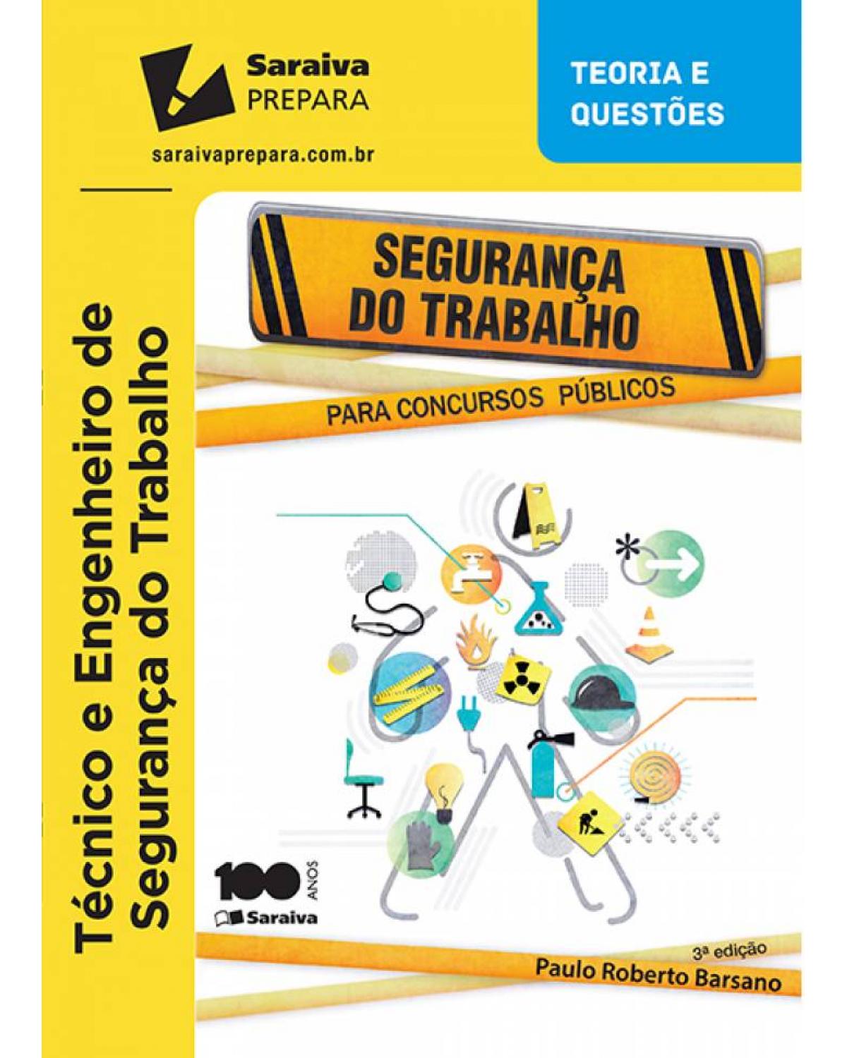 Segurança do trabalho para concursos públicos - 3ª Edição | 2015