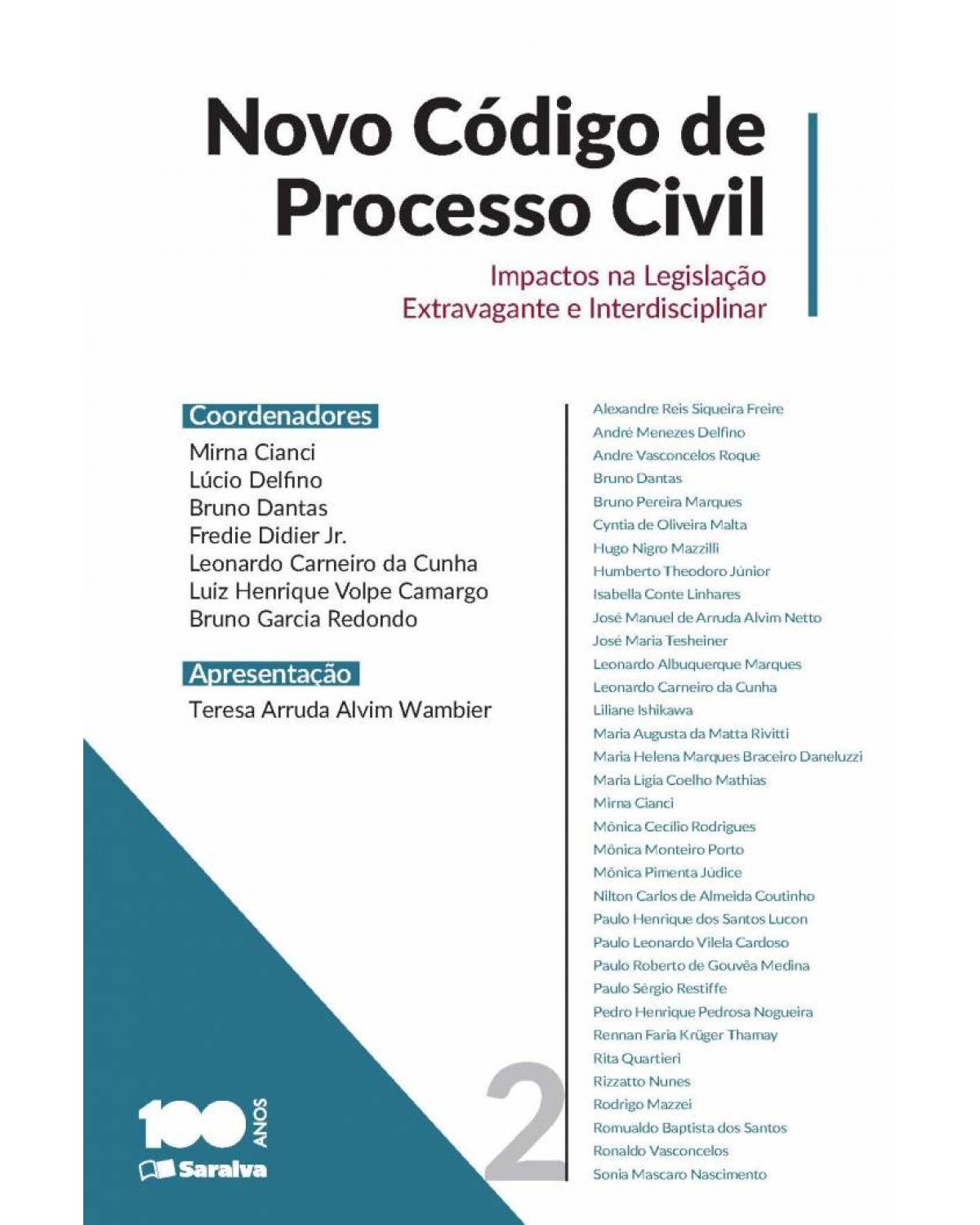 Novo código de processo civil - Volume 2: impactos na legislação extravagante e interdisciplinar - 1ª Edição | 2015