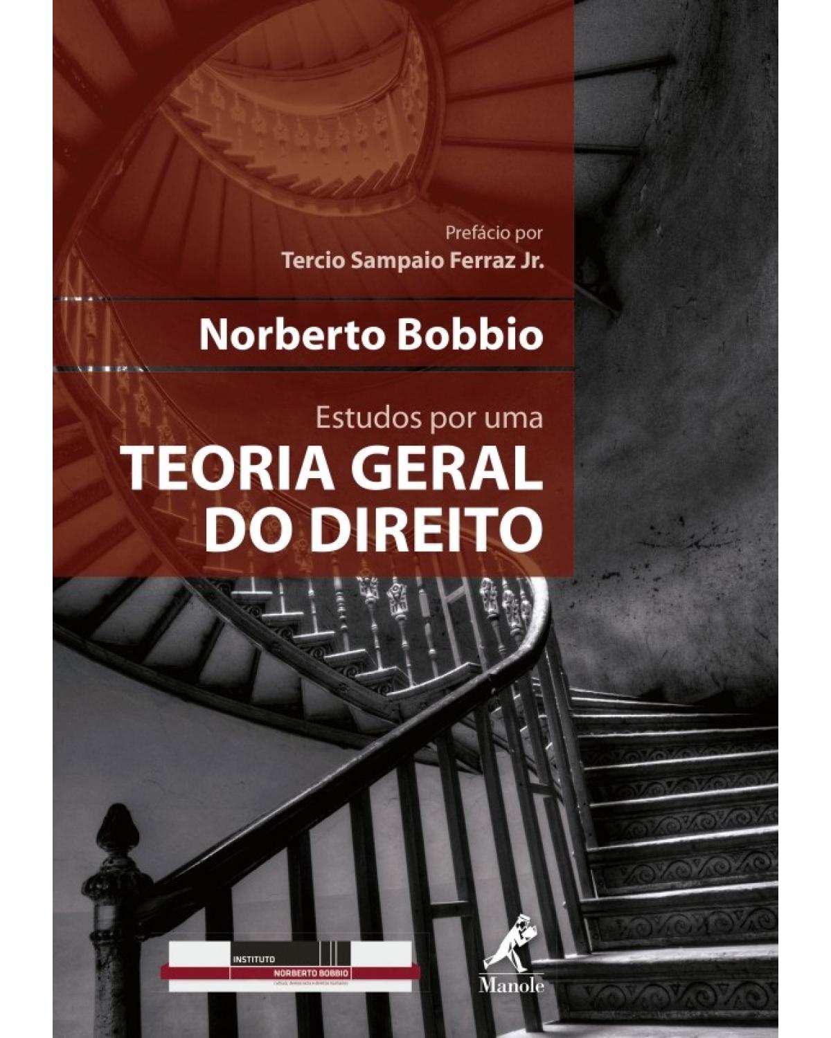 Estudos por uma teoria geral do direito - 1ª Edição | 2015