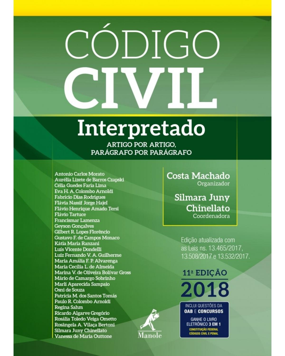 Código civil interpretado - artigo por artigo, parágrafo por parágrafo - 11ª Edição | 2018