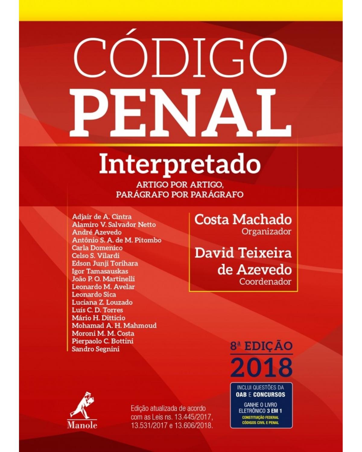 Código penal interpretado - artigo por artigo, parágrafo por parágrafo - 8ª Edição | 2018