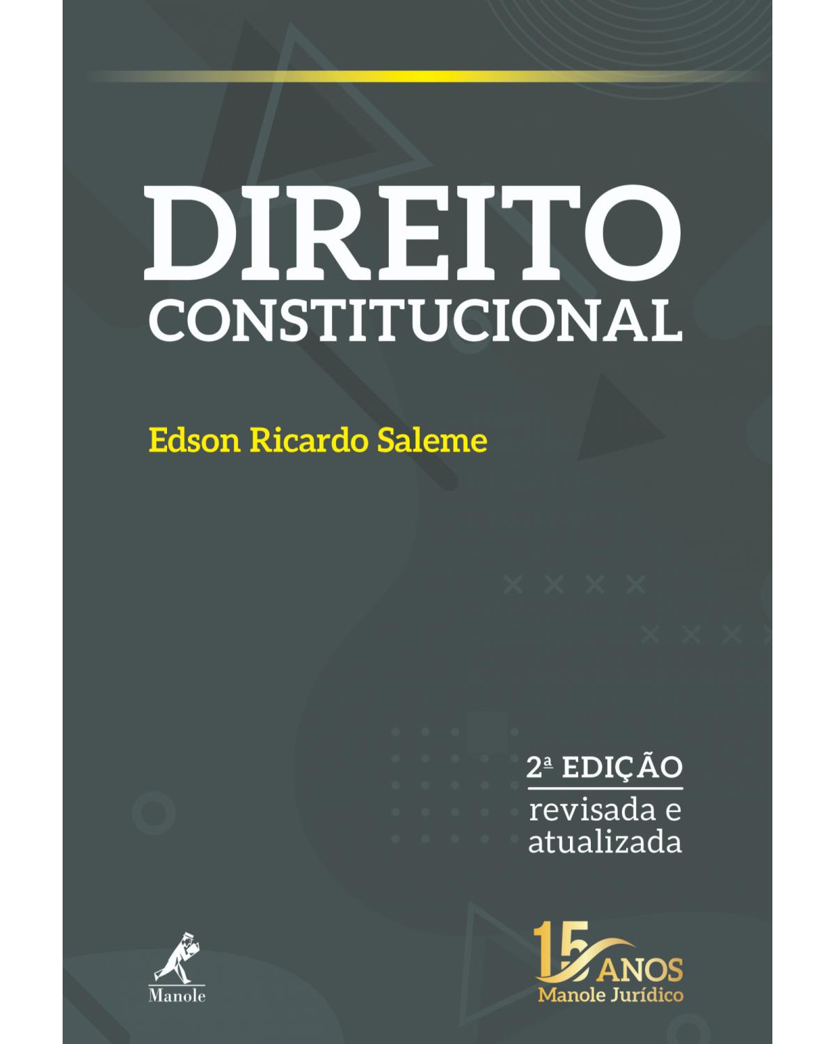 Direito constitucional - 2ª Edição | 2019