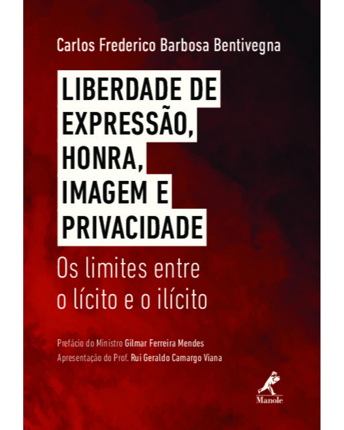 Liberdade de expressão, honra, imagem e privacidade - 1ª Edição | 2020