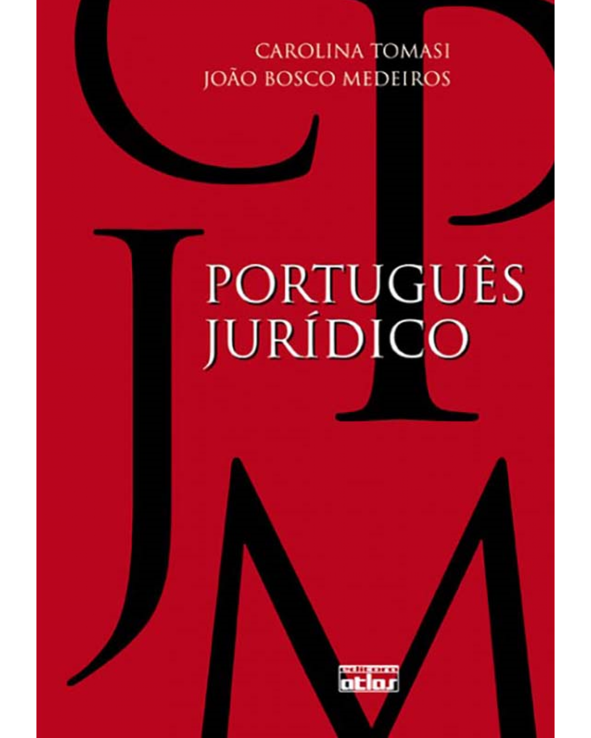 Português jurídico - 1ª Edição | 2010