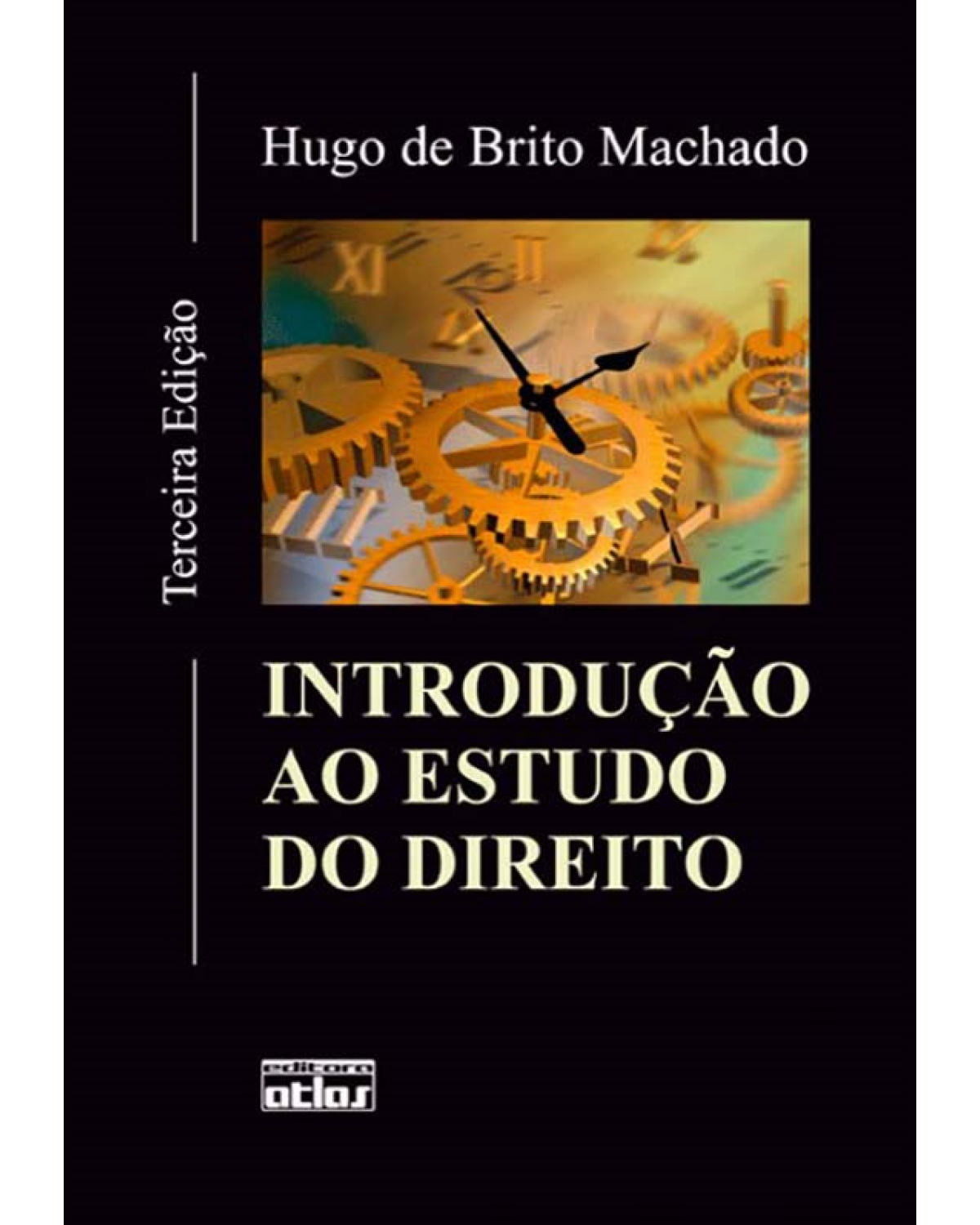 Introdução ao estudo do direito - 3ª Edição | 2012