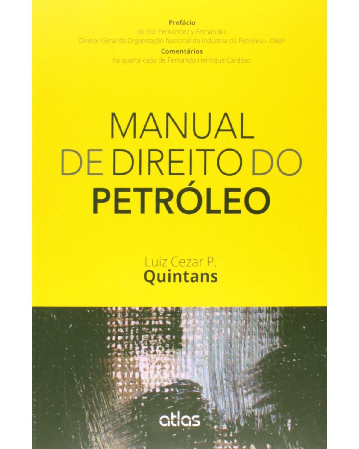 Manual de direito do petróleo - 1ª Edição | 2014