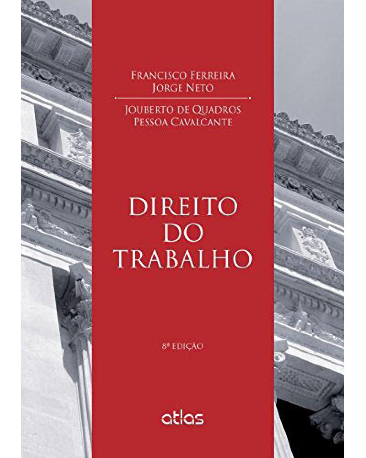 Direito do trabalho - 8ª Edição | 2015