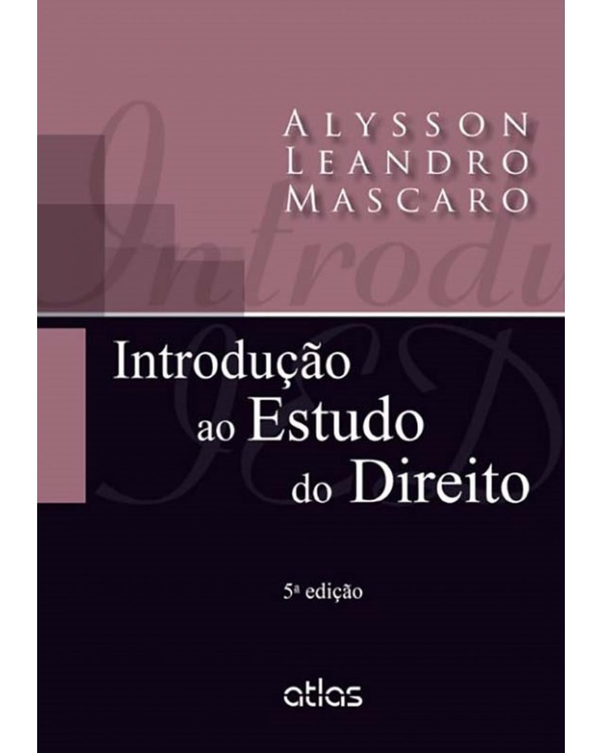 Introdução ao estudo do direito - 5ª Edição | 2015