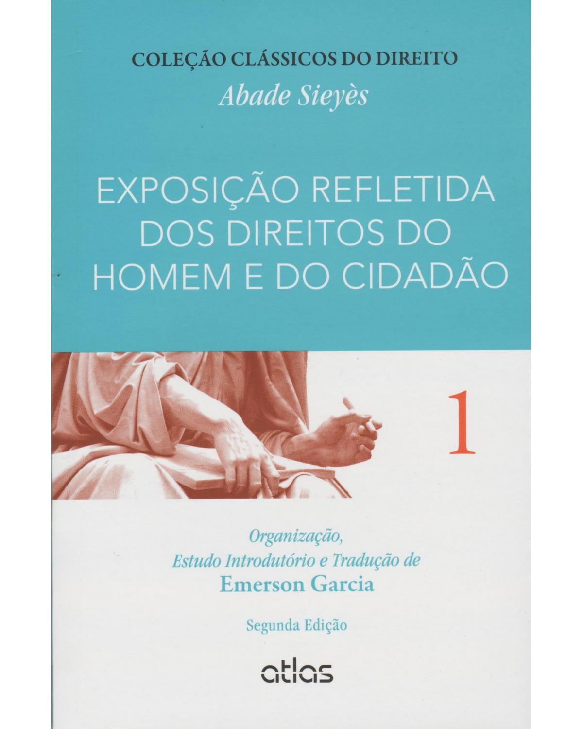 Exposição refletida dos direitos do homem e do cidadão - Volume 1:  - 2ª Edição | 2015