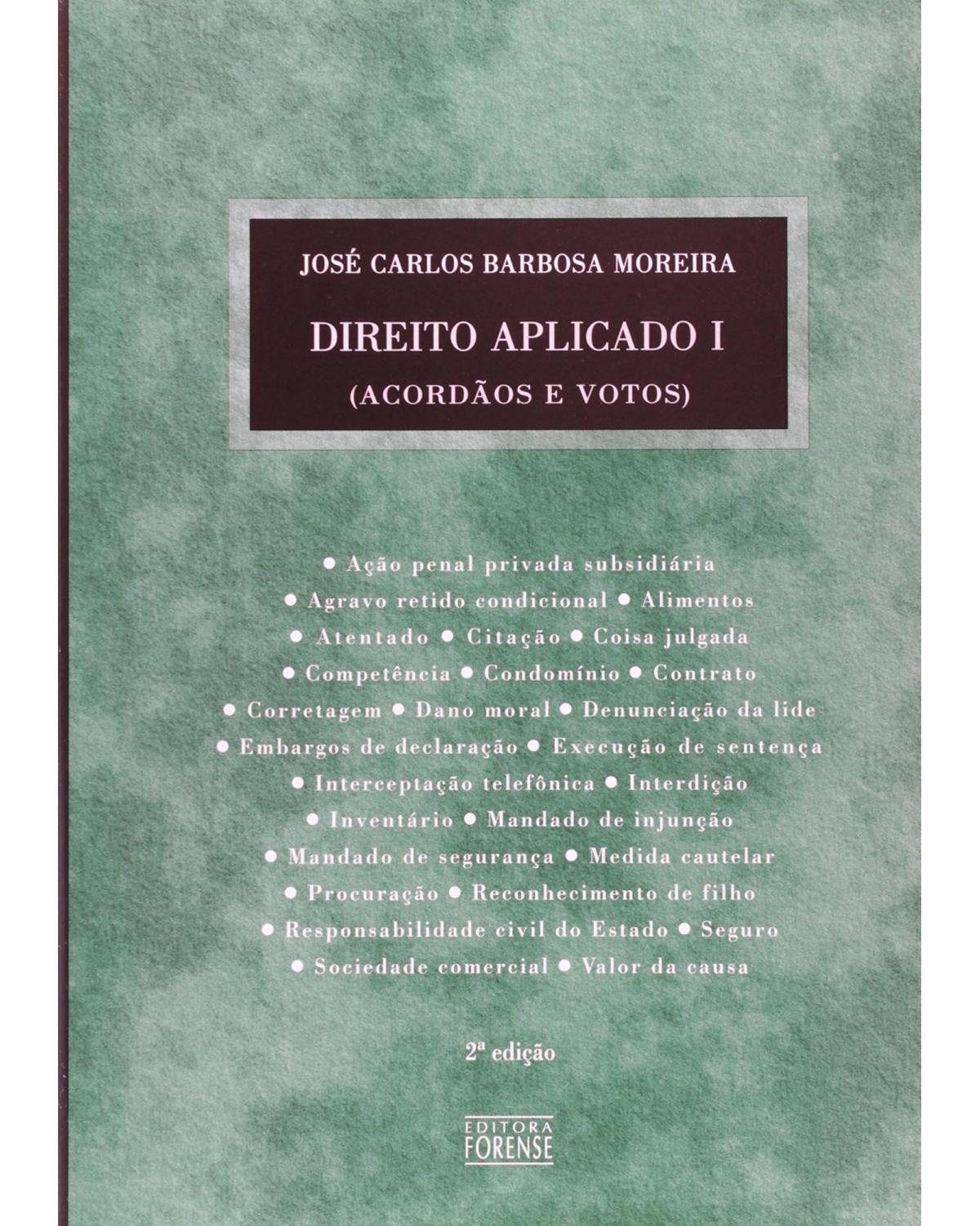 Direito aplicado I: Acordãos e votos - 2ª Edição | 2001