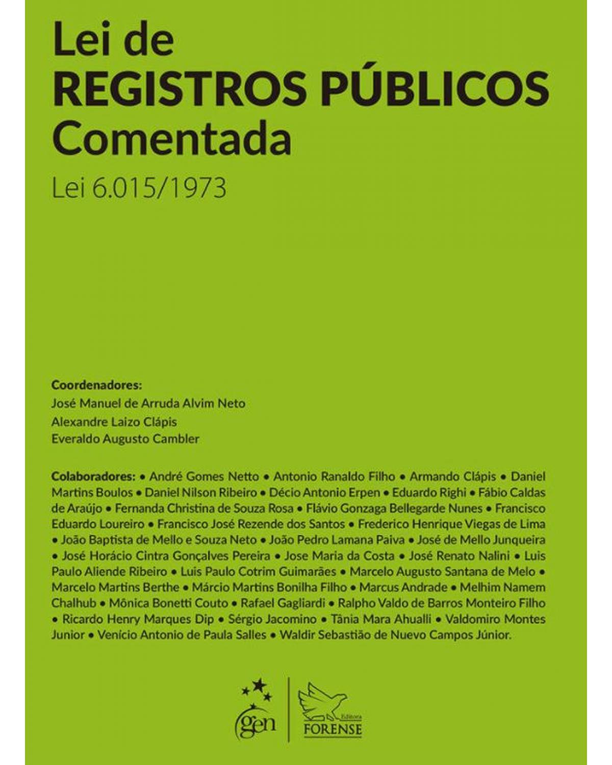 Lei de registros públicos comentada: Lei 6.015/1973 - 1ª Edição | 2014