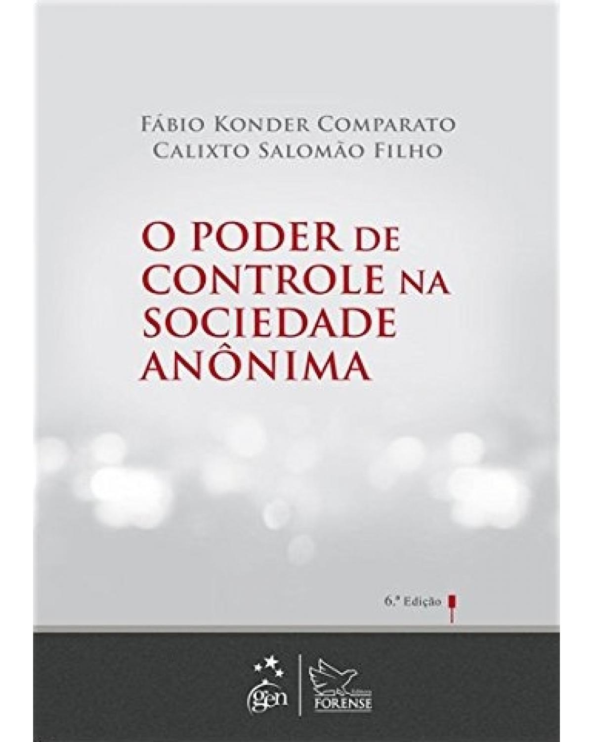 O poder de controle na sociedade anônima - 6ª Edição | 2014