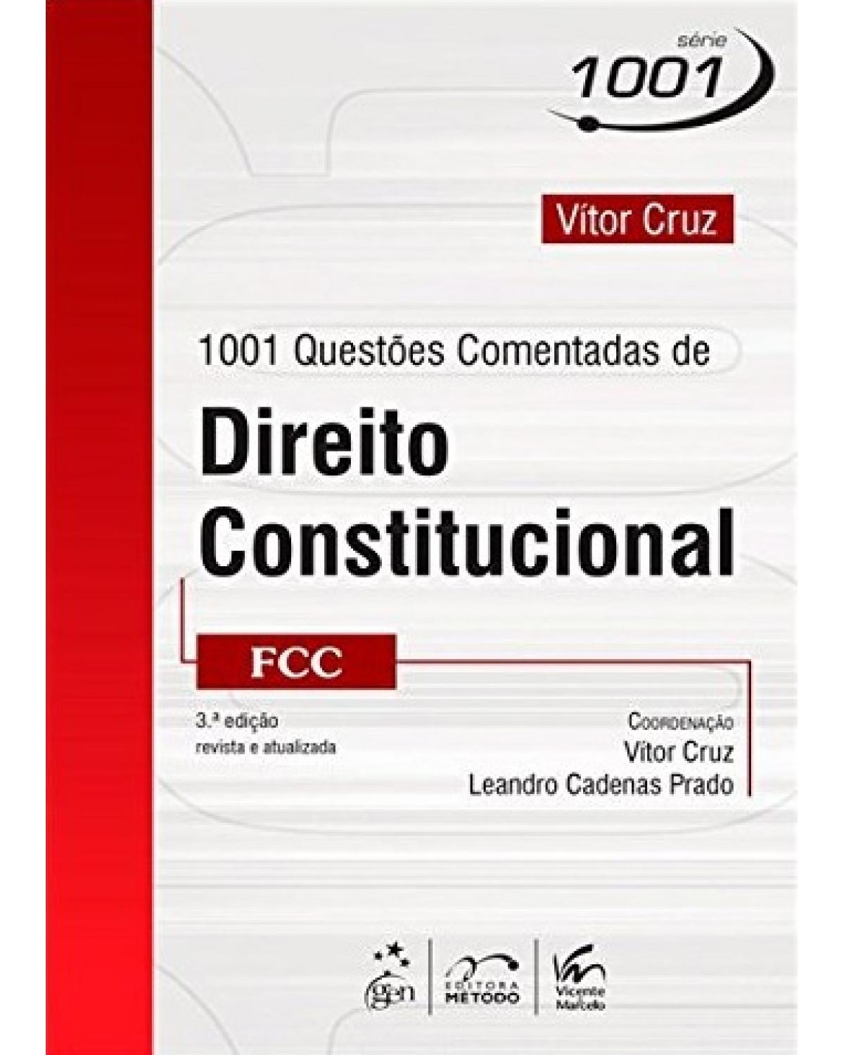 1001 questões comentadas de direito constitucional - FCC - 3ª Edição | 2014