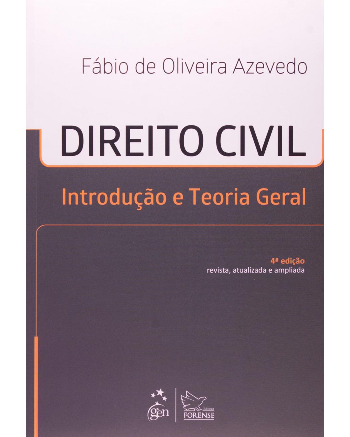 Direito civil: Introdução e teoria geral - 4ª Edição | 2014