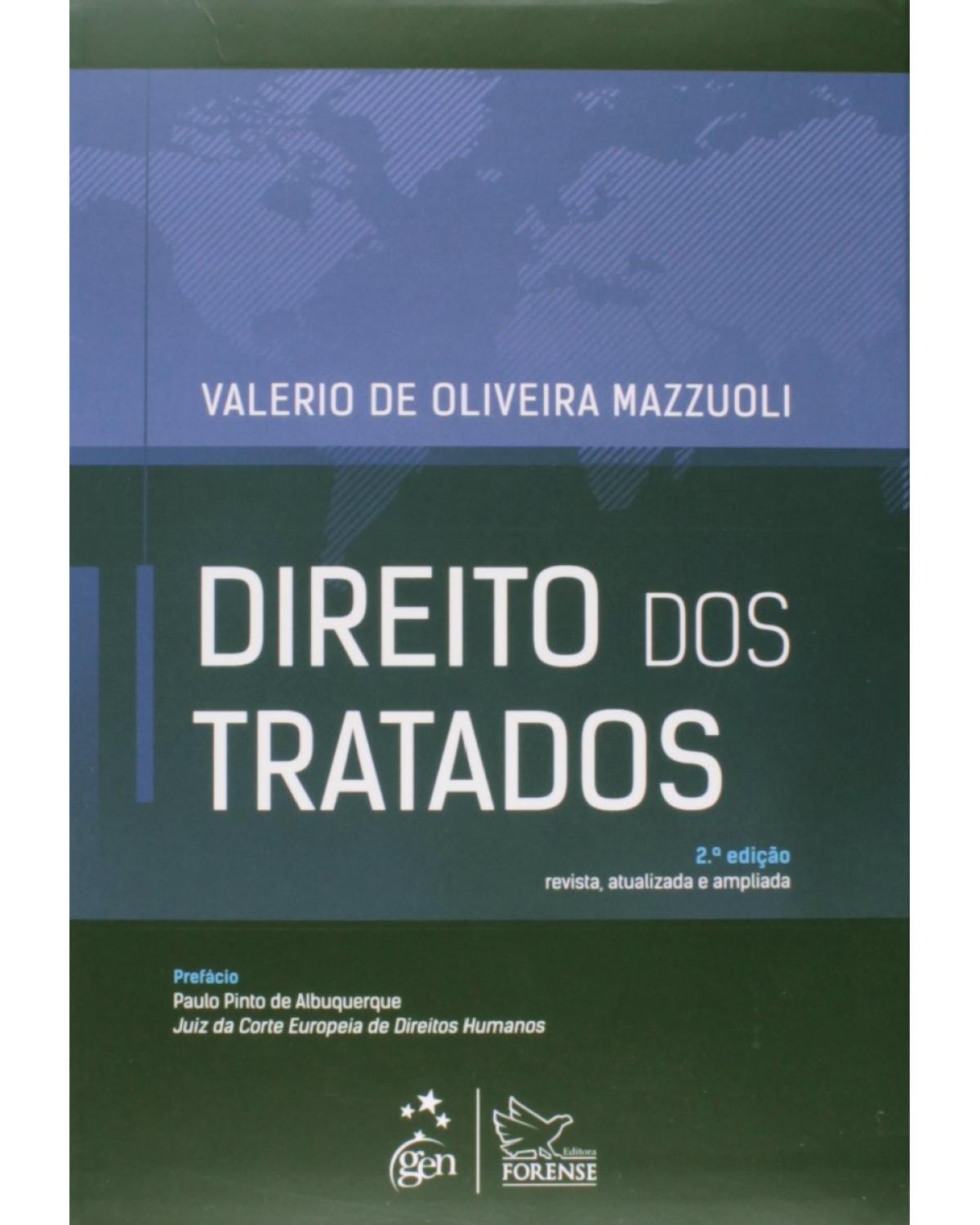 Direito dos tratados - 2ª Edição | 2014