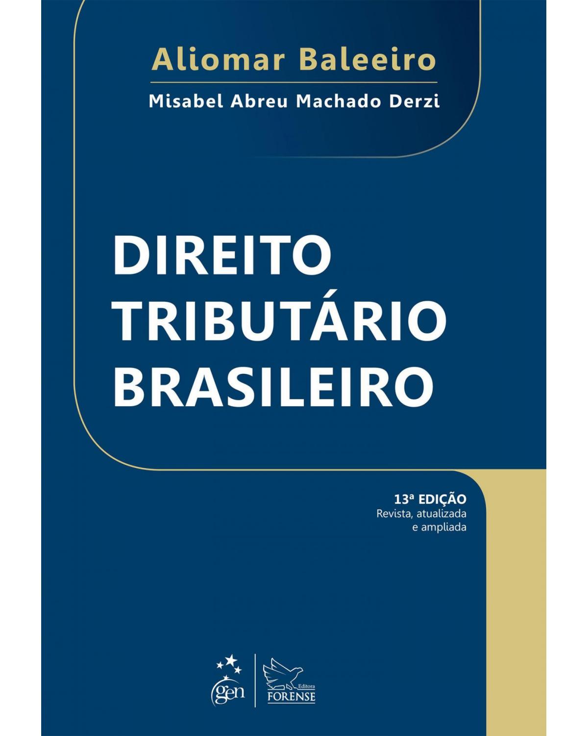 Direito tributário brasileiro - 13ª Edição