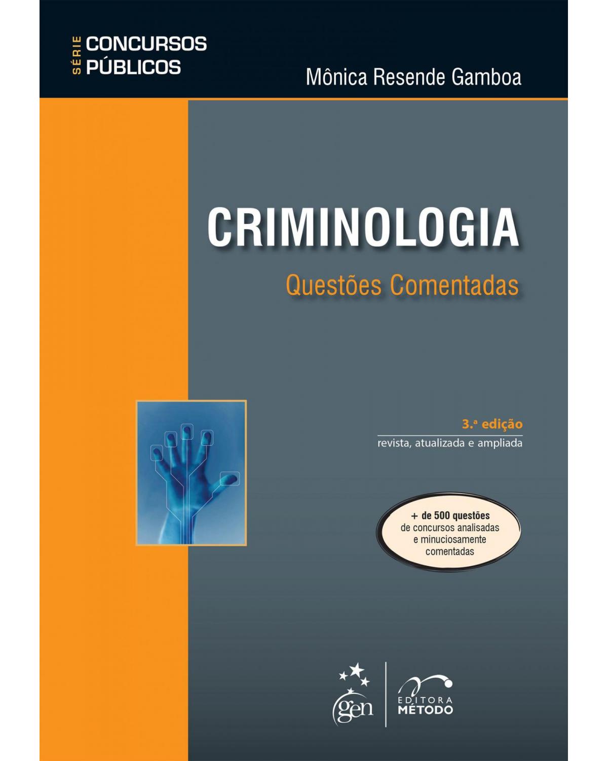 Criminologia - Questões comentadas - 3ª Edição | 2015