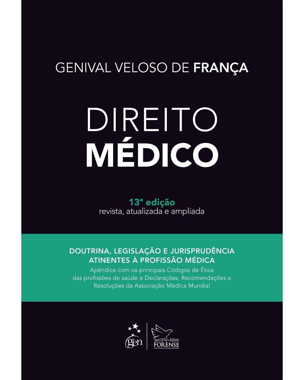 Direito médico - 13ª Edição | 2016