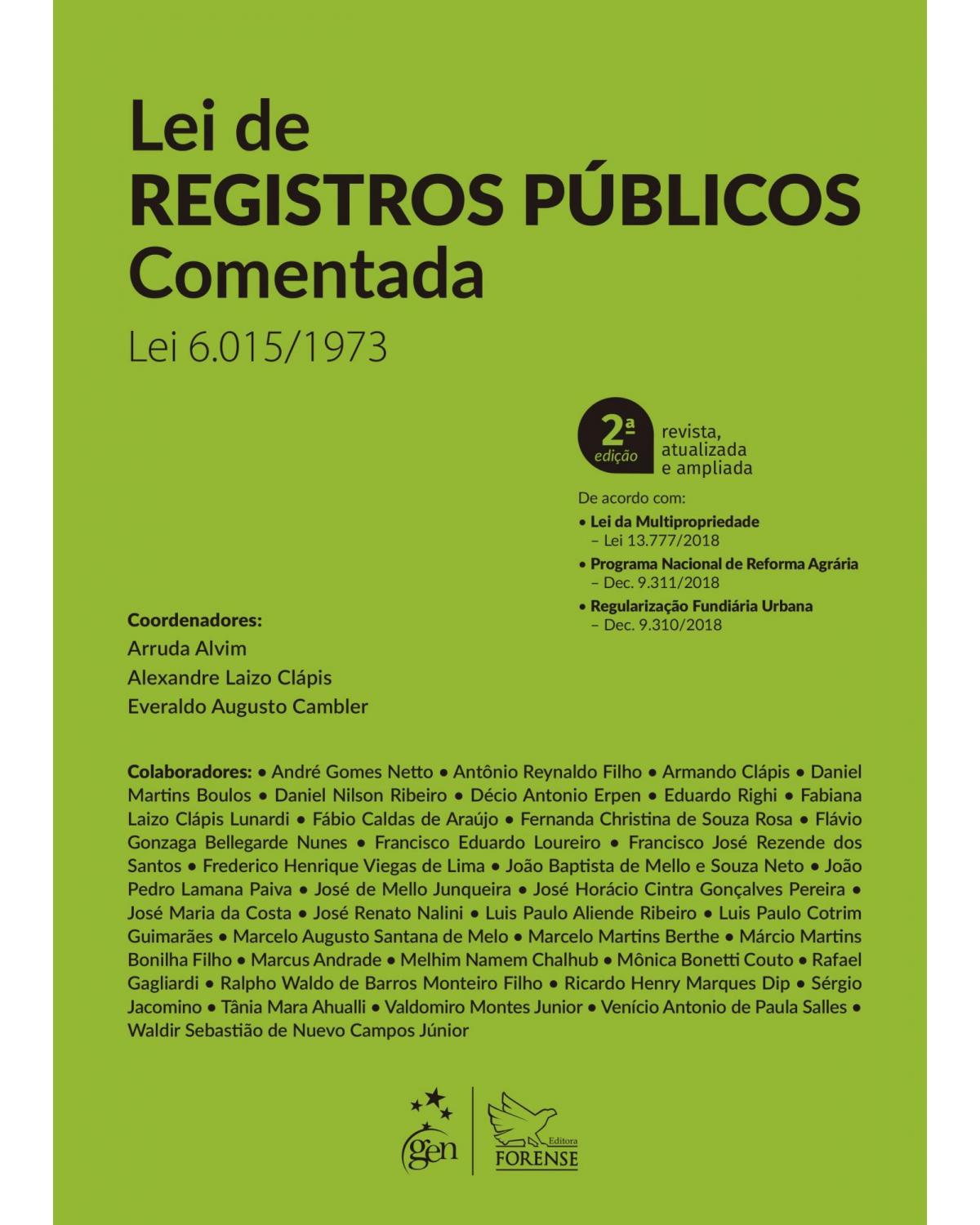 Lei de registros públicos comentada - lei 6.015/1973 - 2ª Edição | 2019