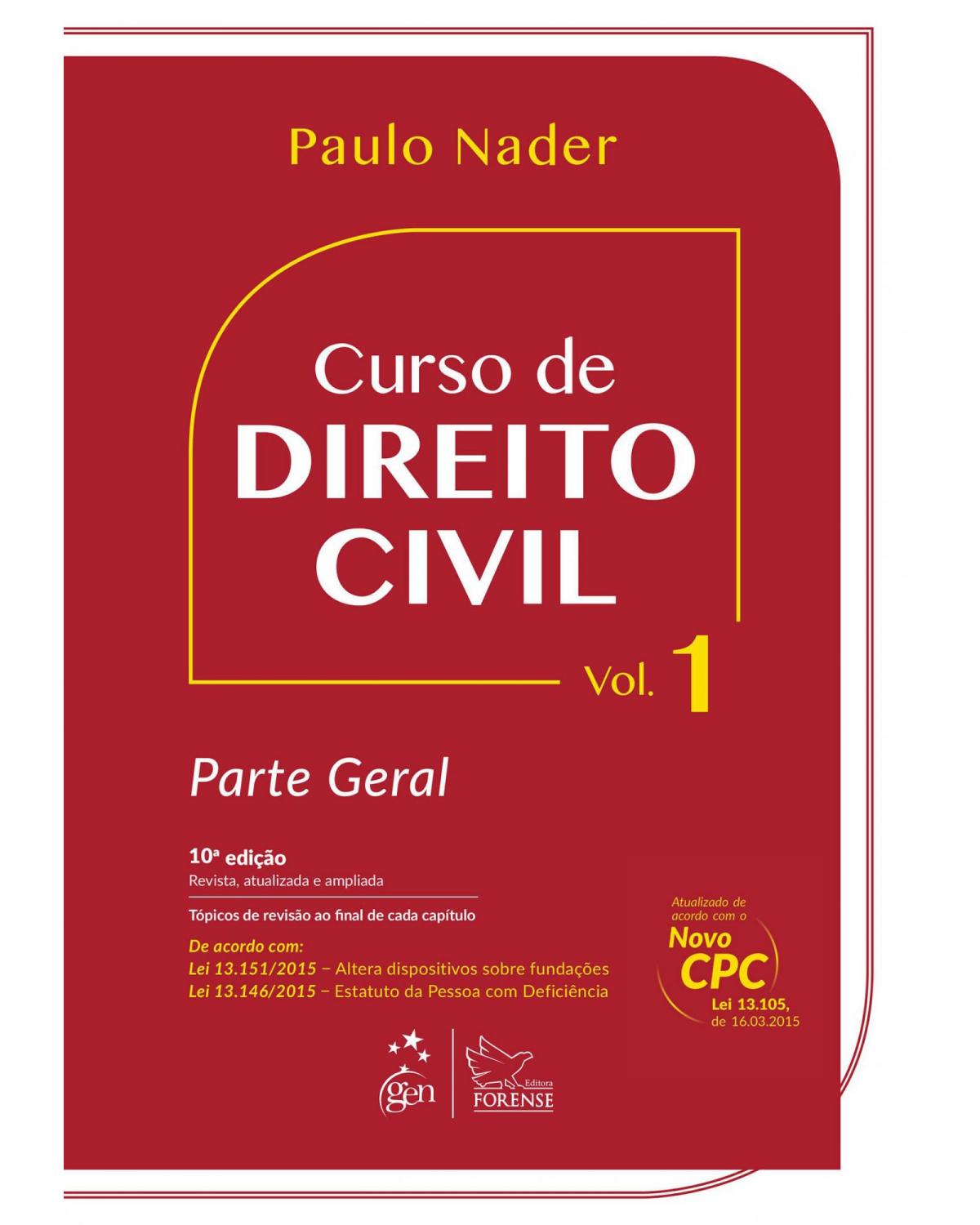 Curso de direito civil - Volume I: Parte geral - 10ª Edição