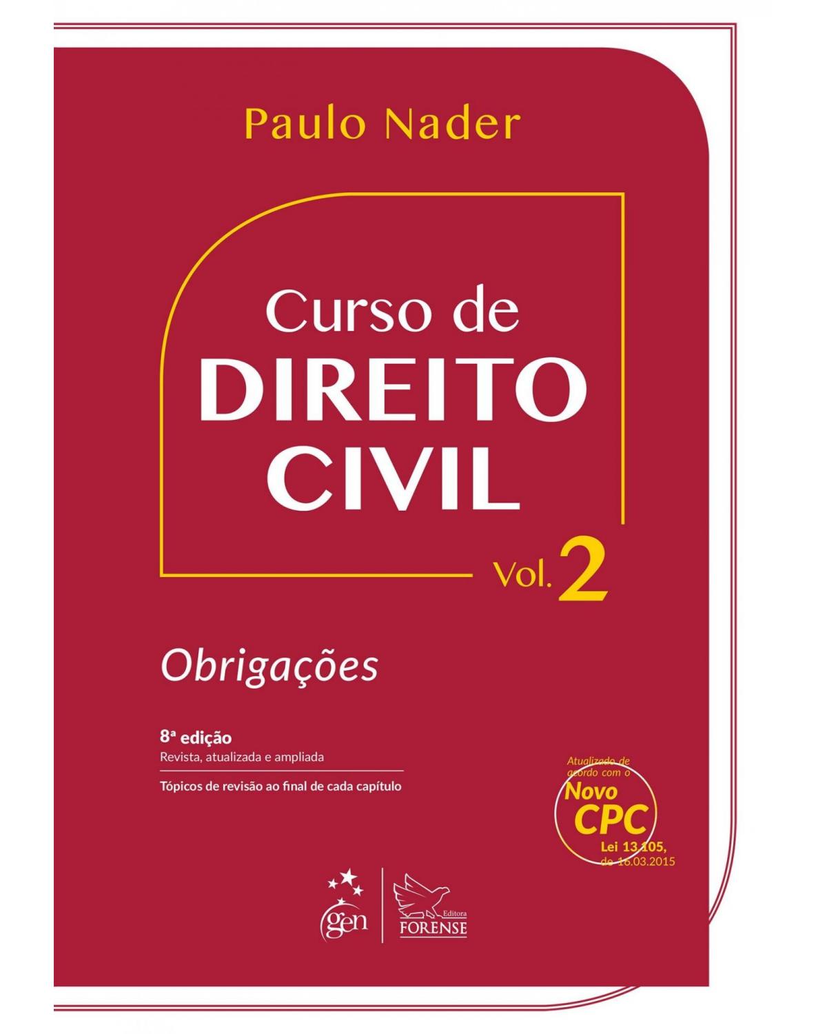 Curso de direito civil - Volume II: Obrigações - 8ª Edição