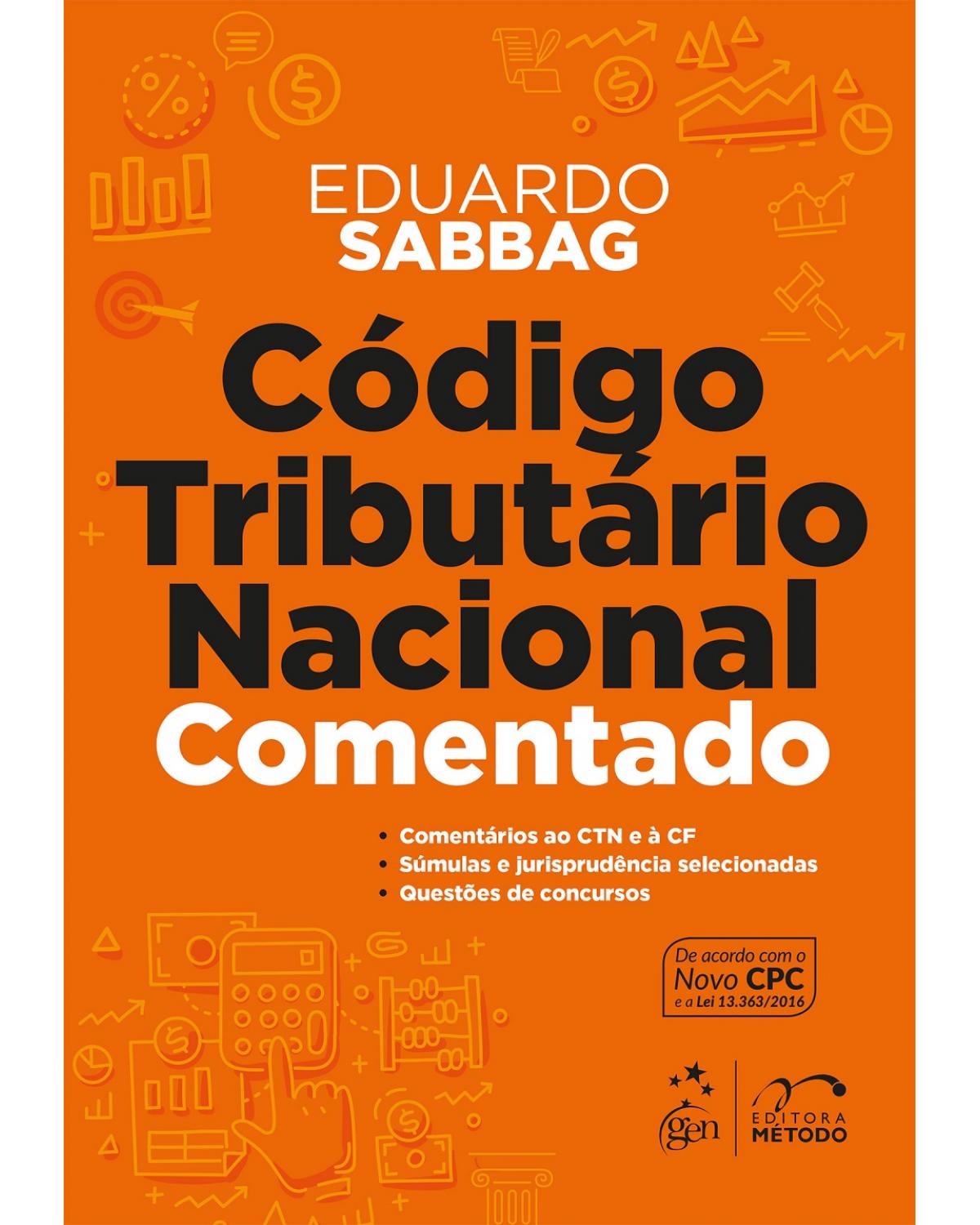 Código tributário nacional comentado - 1ª Edição