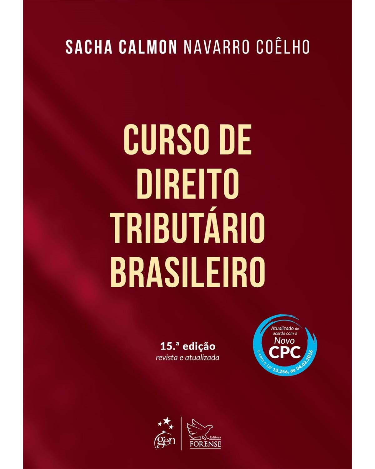 Curso de direito tributário brasileiro - 15ª Edição