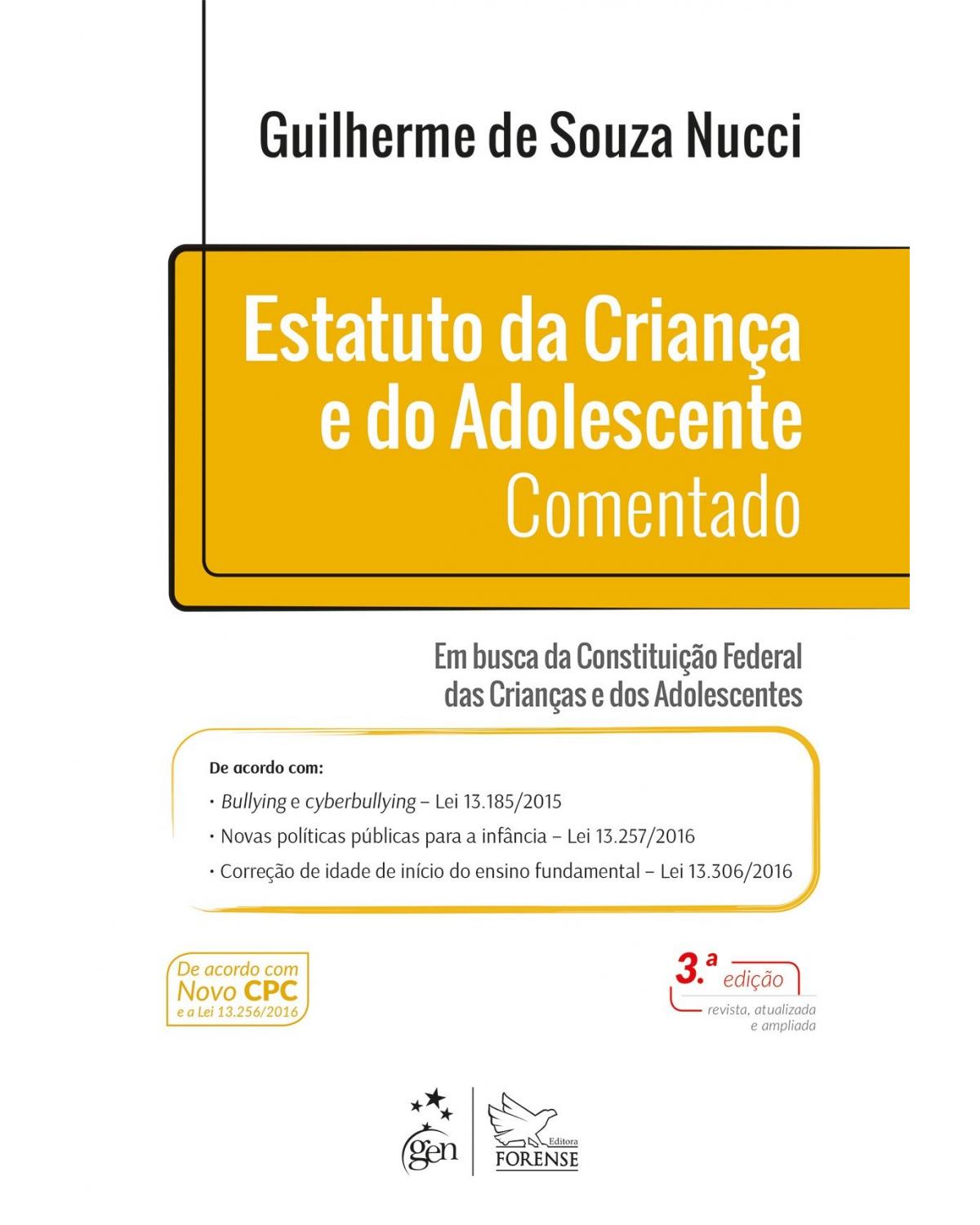 Estatuto da criança e do adolescente comentado - 3ª Edição