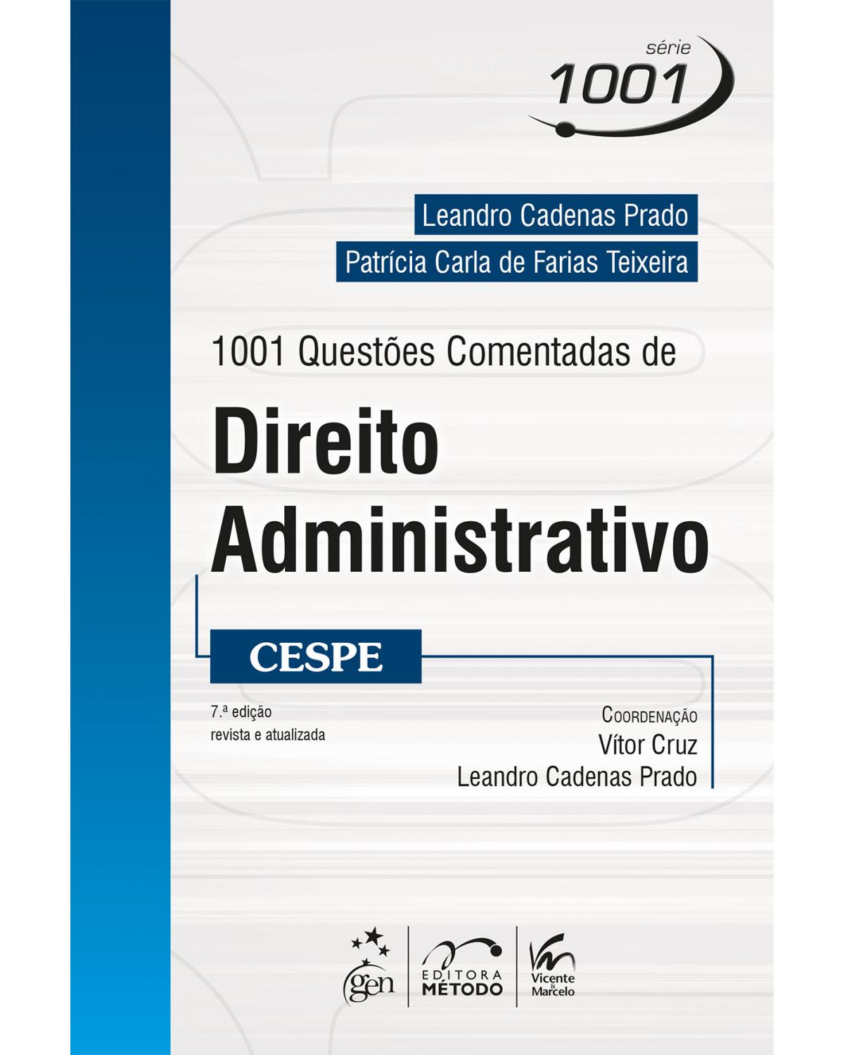 1001 questões comentadas de direito administrativo - CESPE - 7ª Edição | 2016