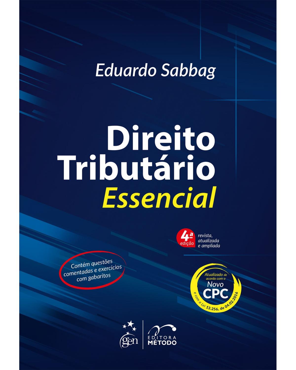 Direito tributário essencial - 4ª Edição | 2016