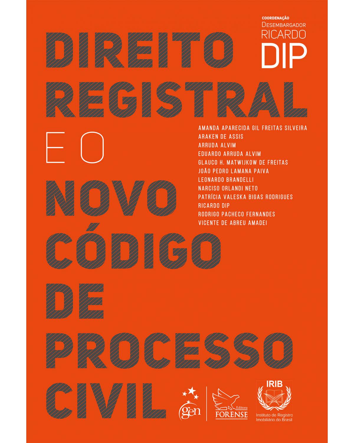 Direito registral e o novo Código de Processo Civil - 1ª Edição | 2016