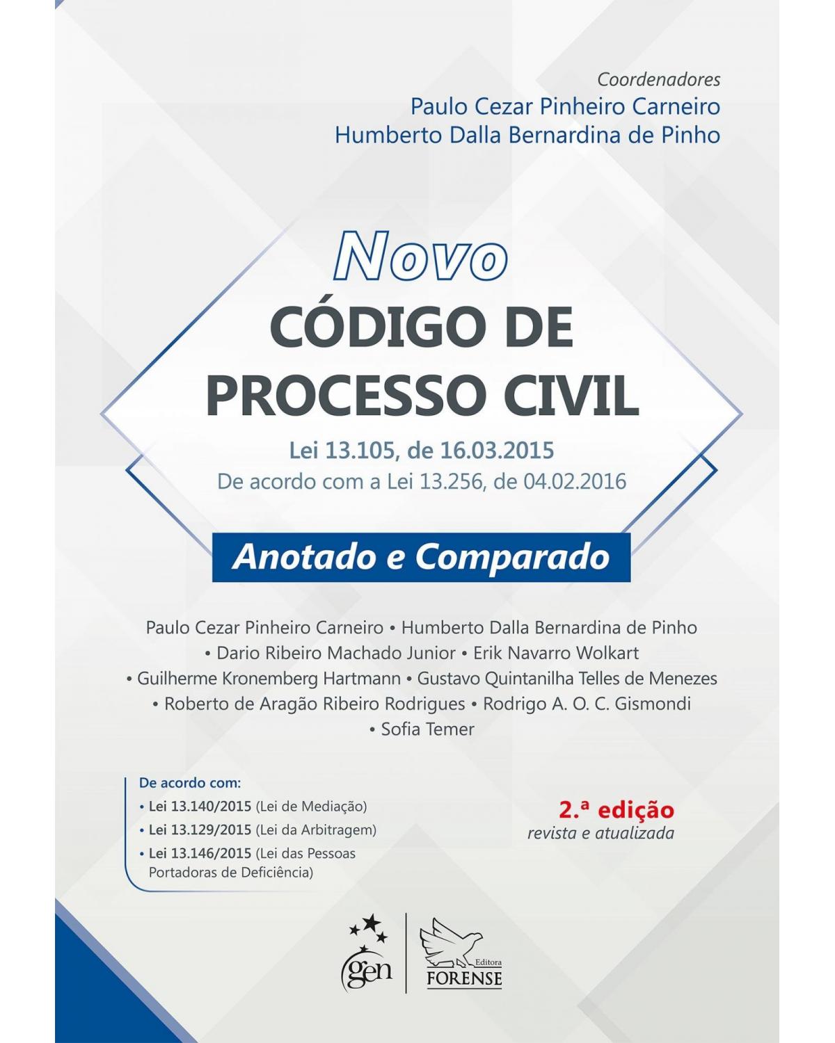 Novo código de processo civil - Anotado e comparado - 2ª Edição | 2016