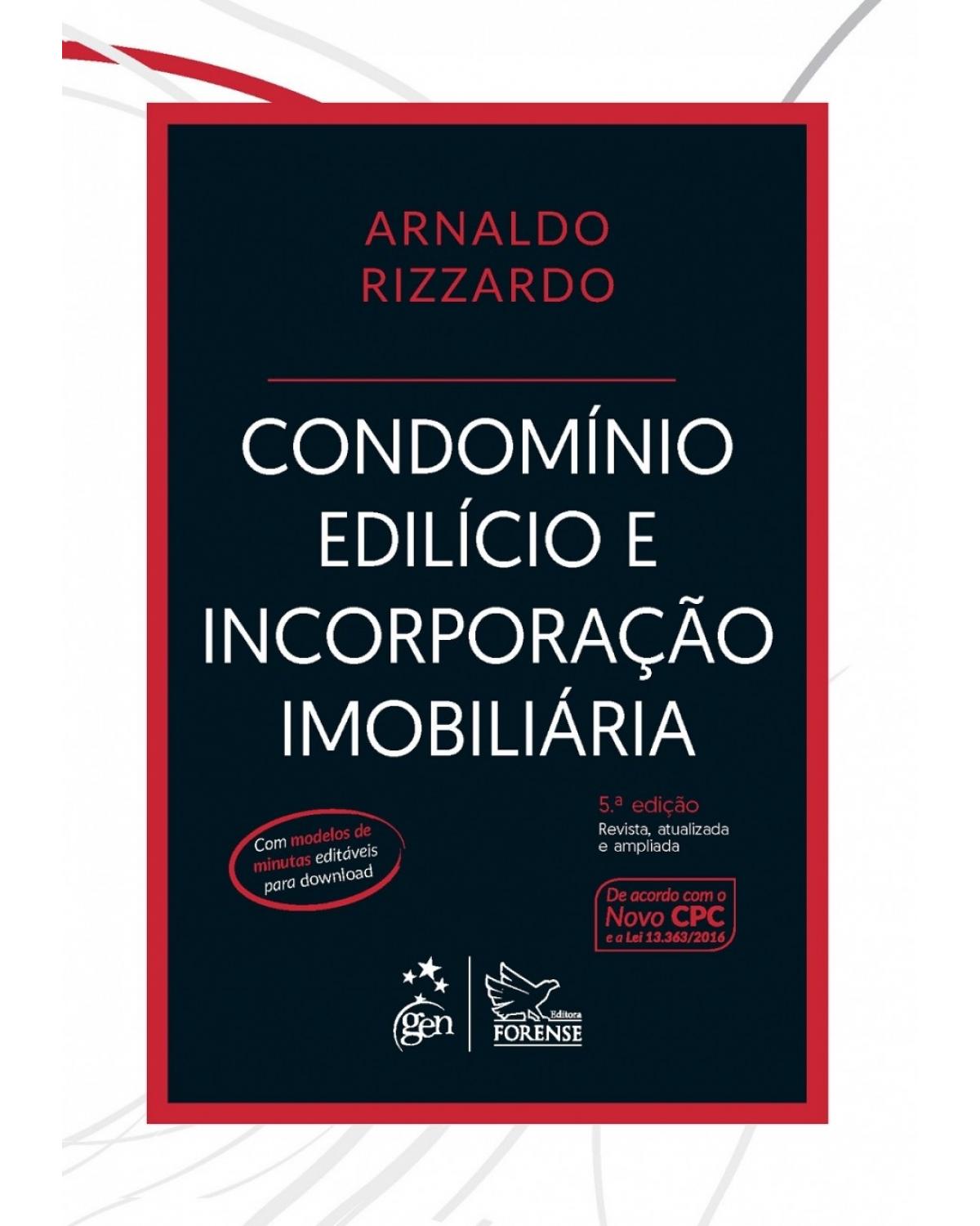 Condomínio edilício e incorporação imobiliária - 5ª Edição | 2017