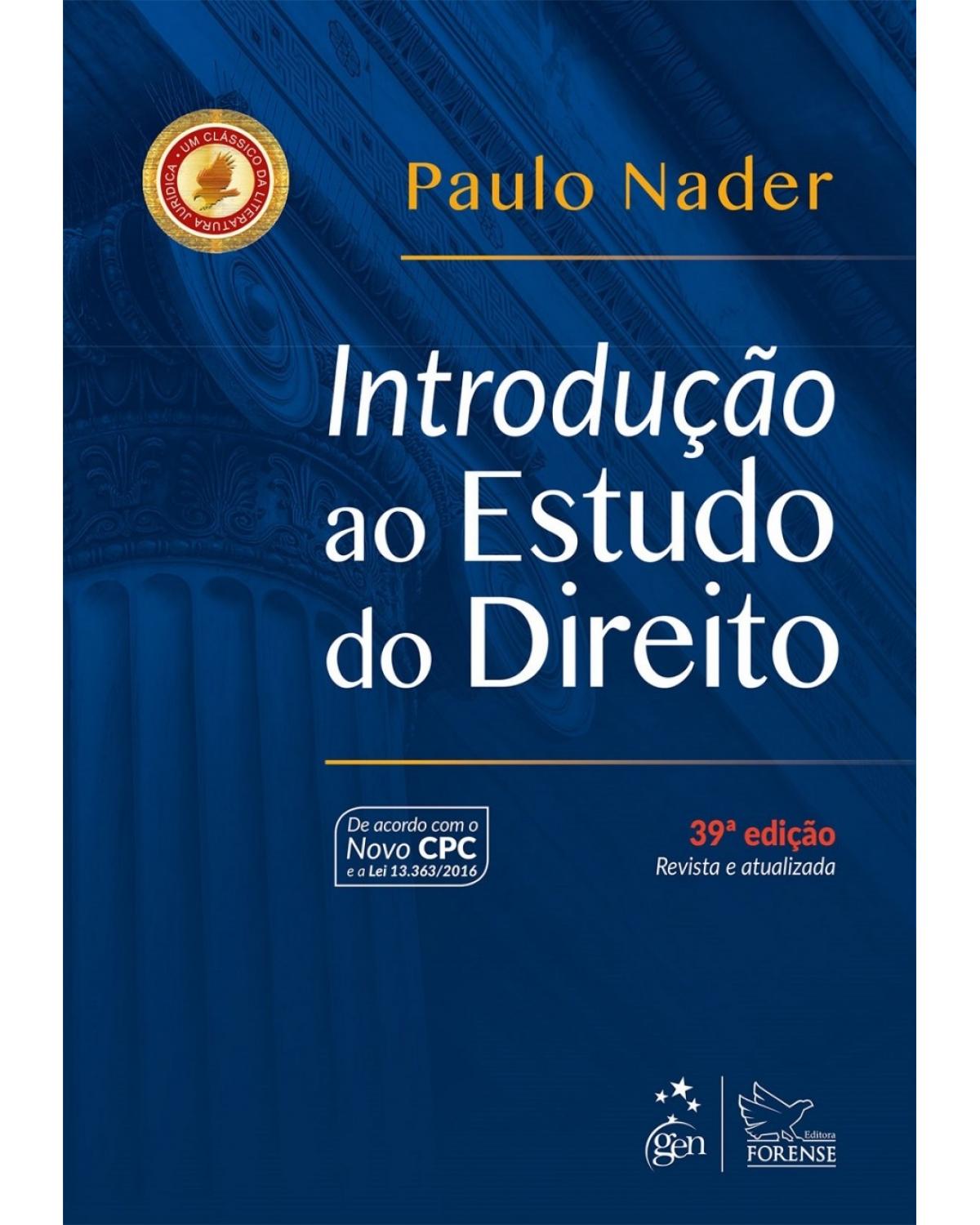 Introdução ao estudo do direito - 39ª Edição | 2017