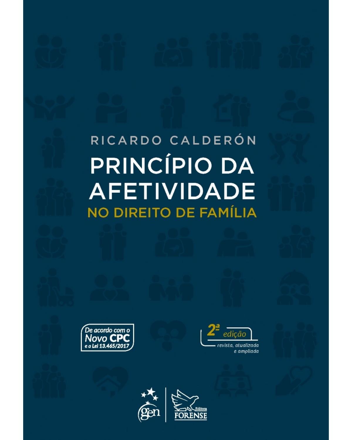 Princípio da afetividade no direito de família - 2ª Edição | 2017