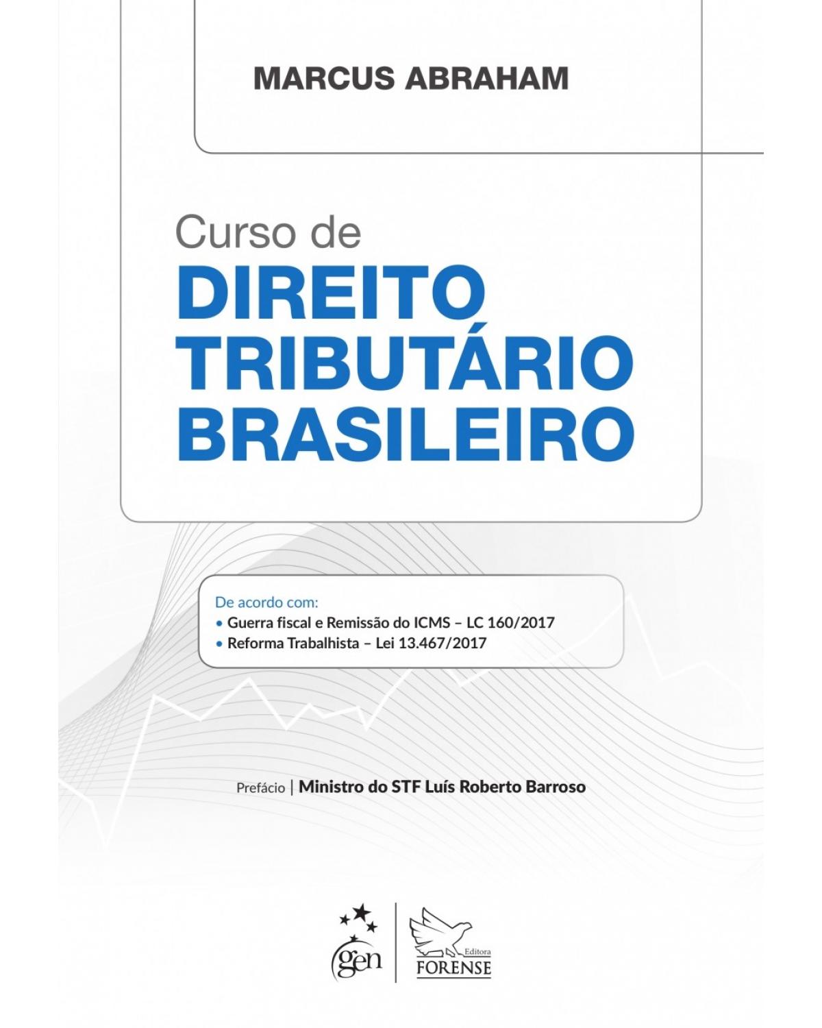 Curso de direito tributário brasileiro - 1ª Edição | 2018