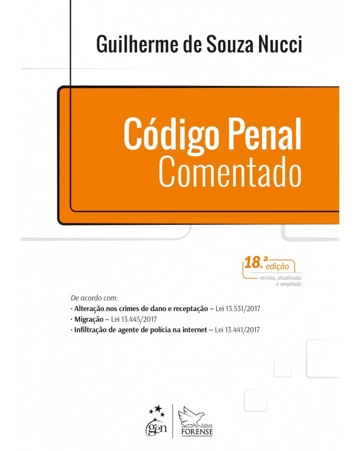 Código penal comentado - 18ª Edição | 2018