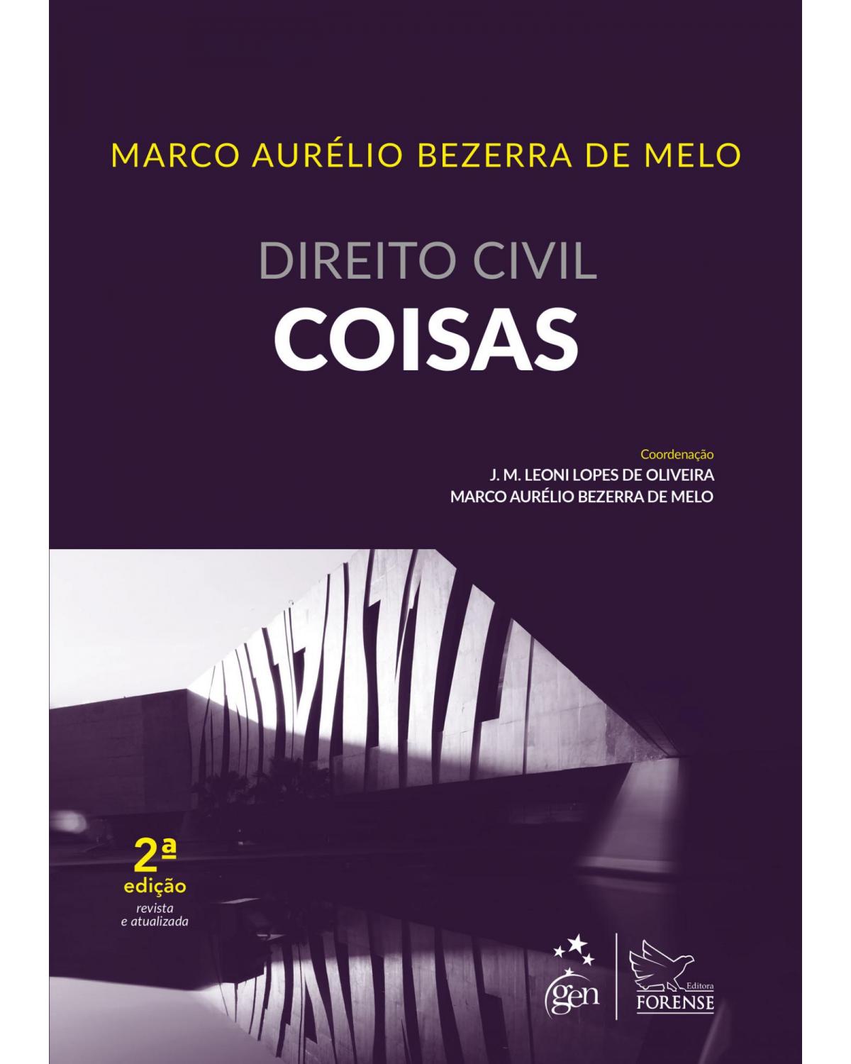 Direito civil: Coisas - 2ª Edição