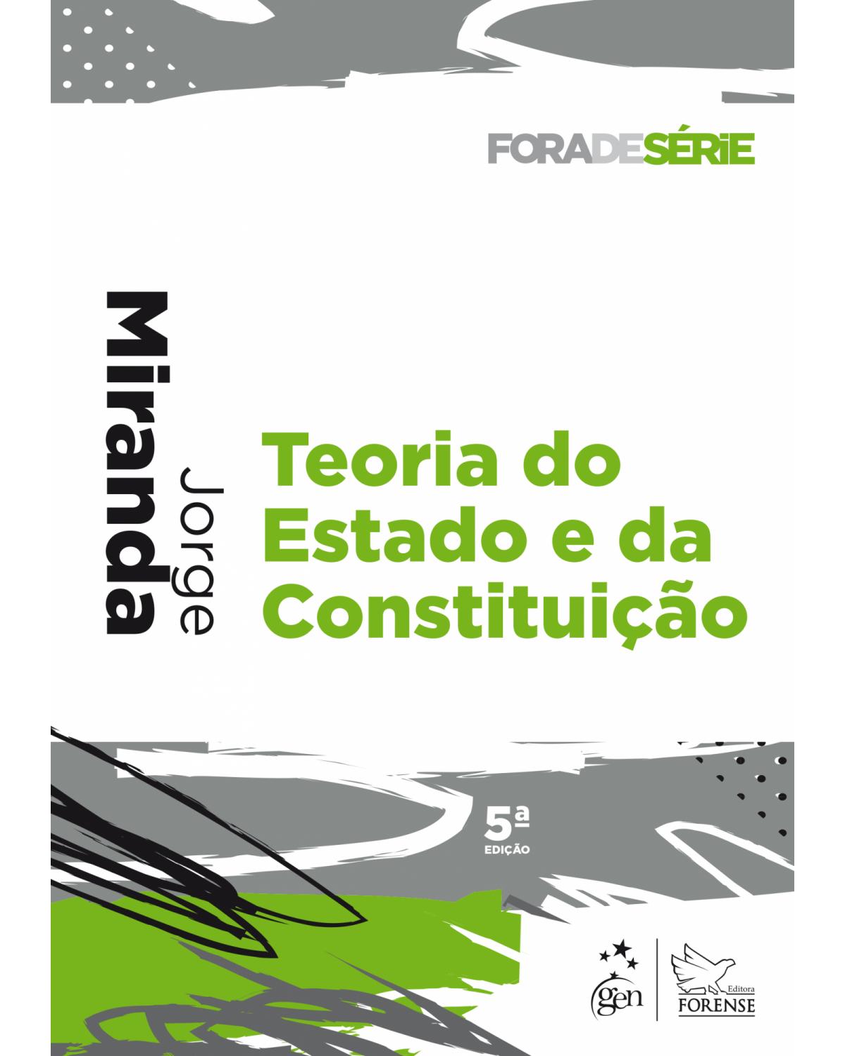 Teoria do Estado e da Constituição - 5ª Edição | 2018