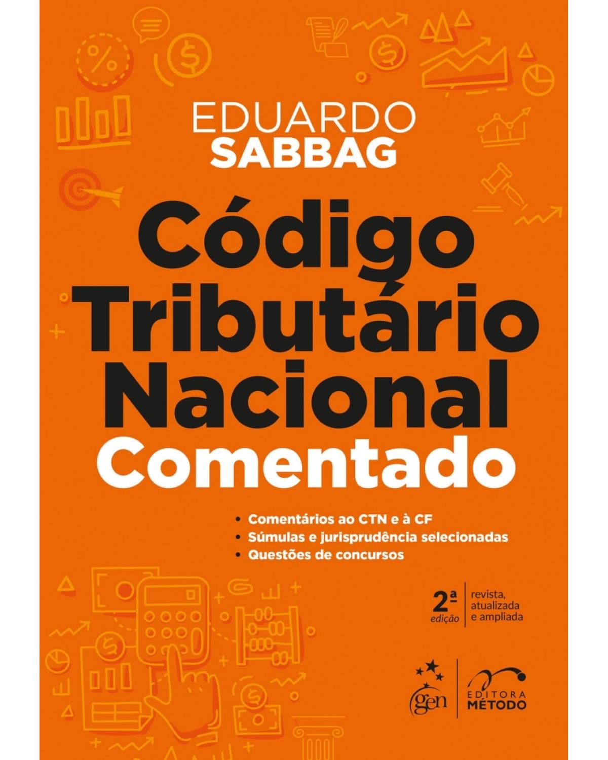 Código tributário nacional comentado - 2ª Edição | 2018