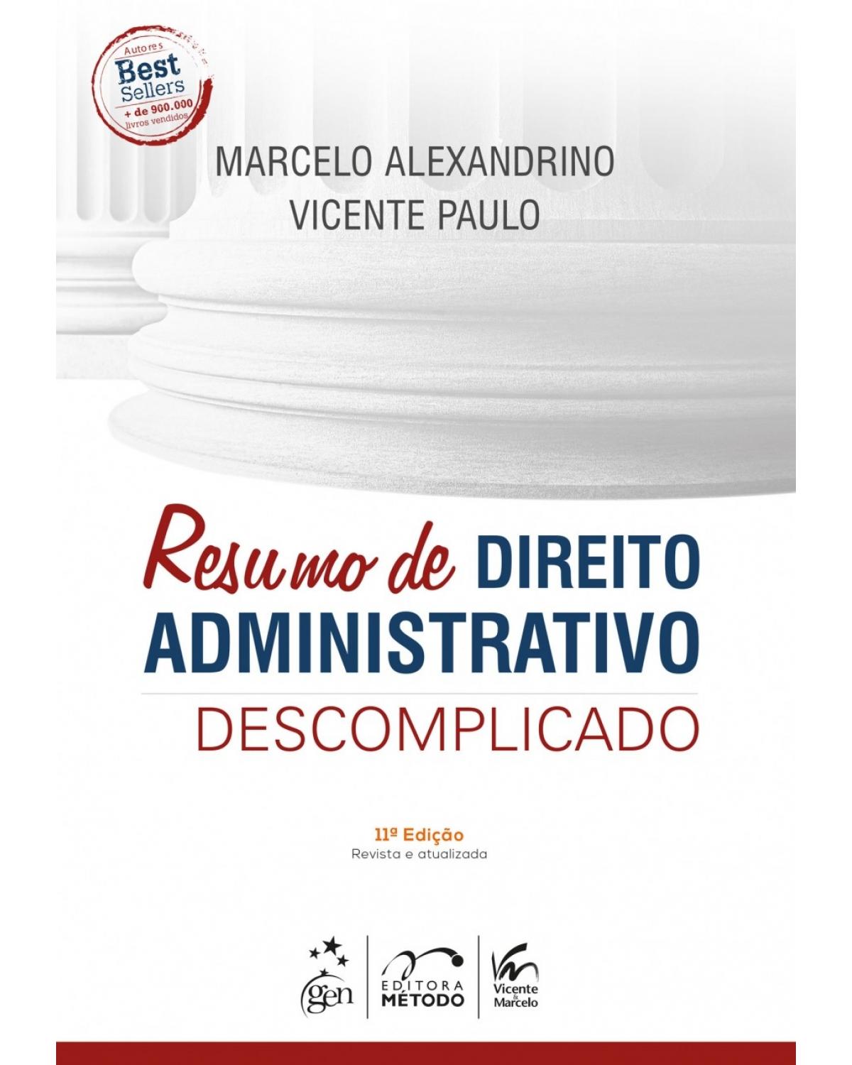 Resumo de direito administrativo descomplicado - 11ª Edição