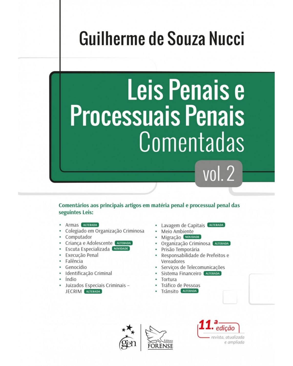 Leis Penais e Processuais Penais Comentadas - Vol. 2 - Volume 2:  - 11ª Edição | 2018